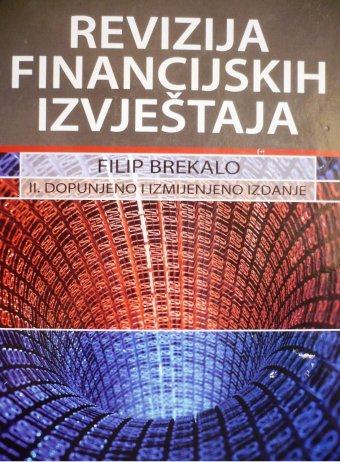 REVIZIJA FINANCIJSKIH IZVJEŠTAJA Filip Brekalo