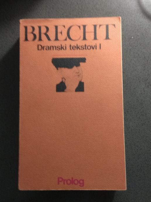 Bertolt Brecht Dramski Tekstovi I