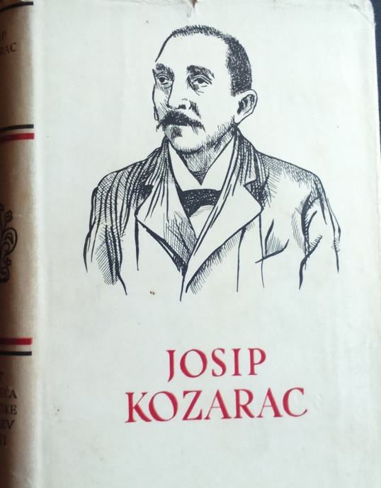 Josip Kozarac Mrtvi Kapitali I Druga Djela