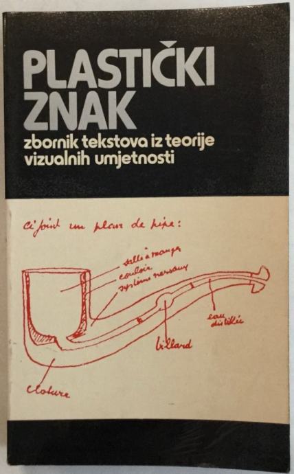 MIŠČEVIĆ ZINAIĆ PLASTIČKI ZNAK ZBORNIK TEKSTOVA IZ TEORIJE VIZUALN