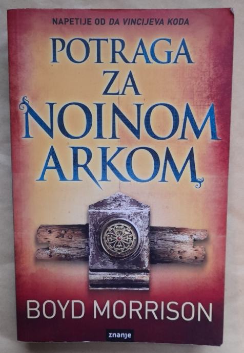 Boyd Morrison Potraga Za Noinom Arkom