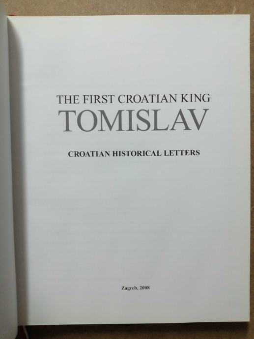 The First Croatian King Tomislav Z