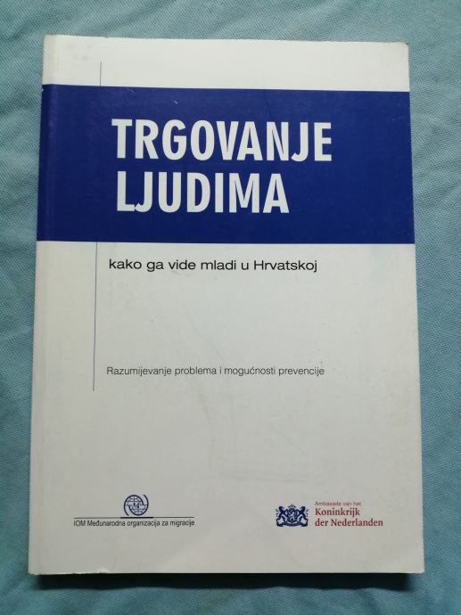 Trgovanje Ljudima Kako Ga Vide Mladi U Hrvatskoj B37