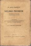 ANTE STARČEVIĆ : SELSKI PROROK , ZAGREB 1923.