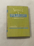 Antikvarna knjiga - Stjepan Mihalić - Priča o Mlakaru i drugima