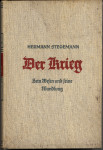 DER KRIEG  -  SEIN WESEN UND SEINE WANDLUNG  -  HERMANN STEGEMANN