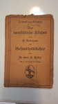 Der Menschliche Körper, Sein Bau Und Seine Tätigkeiten / Gesundheitsle