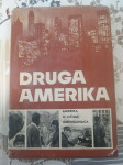 Druga Amerika – Amerika u očima Amerikanaca