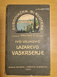 Dubrovačka bibl. J. Tošović Dubrovnik I. Vojnović Lazarevo vaskrsenje