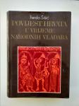 Ferdo Šišić  Povijest Hrvata u vrijeme narodnih vladara