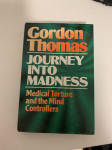 Gordon Thomas - Journey Into Madness