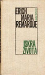 ISKRA ŽIVOTA E.M. REMARQUE