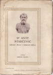 KERUBIN ŠEGVIĆ : Dr ANTE STARČEVIĆ njegov život i njegova djela