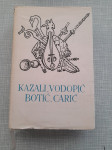 knjiga pet stoljeća hrvatske književnosti 1973 kazali vodopic botic ..