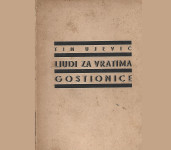 LJUDI ZA VRATIMA GOSTIONICE - Tin Ujević