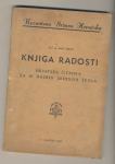 Mate Ujević Knjiga radosti hrvatska čitanka za III. r. NDH