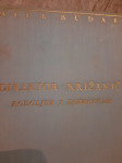 Mile Budak DIREKTOR KRIŽANIĆ rodoljub i dobrotvor