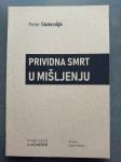 Peter Sloterdijk - Prividna smrt u mišljenju : o filozofiji i znanosti