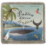 Pužica kitova družica Julia Donaldson, Axel Scheffler