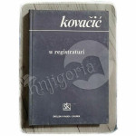 U registraturi Ante Kovačić