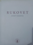 Rukovet, Josip Vaništa