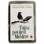 Tajna povijest Moskve Ekaterina Sedia