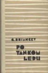 PO TANKOM LEDU - G.BRJANCEV