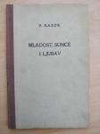 Vladimir Nazor - Mladost, sunce i ljubav