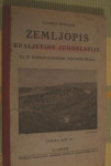 ZEMLJOPIS KRALJEVINE JUGOSLAVIJE!