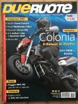 Dueruote 11/06 test: Piaggio + Harley-Davidson + Moto Guzzi + Triumph