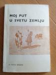 vlč. Antun Bogdan iz Dervente - Moj put u Svetu zemlju