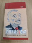 DOMOVINSKI OBRAT – POLITIČKA BIOGRAFIJA STIPE MESIĆA (Ivica Đikić)