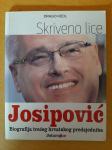 Josipović - biografija trećeg hrvatskog predsjednika - Drago Hedl