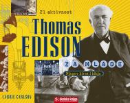 Laurie Carlson - Thomas Edison za mlade