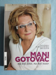 Mani Gotovac – Ma koji život, ma koji teatar