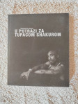 U POTRAZI ZA TUPACOM SHAKUROM, M.E. Dyson