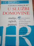 Vinko Nikolić, U službi domovine