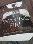 Anthony Ryan - The Waking Fire (The Draconis Memoria #1)