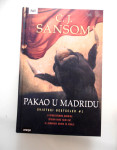 C.J. SANSOM - “ Pakao u Madridu “