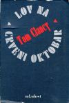 Clancy, Tom - Lov na Crveni oktobar