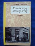 Goran Tribuson: KUĆA U KOJOJ STANUJE VRAG