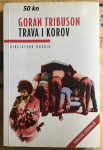 Goran Tribuson - Trava i korov