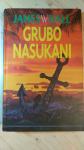 Grubo nasukani James W. Hall