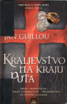 Guillou, Jan - Kraljevstvo na kraju puta