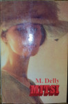 M. Delly: Mitsi