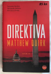 Matthew Quirk - Direktiva