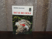 RAT JE BIO BOLJI Miodrag Bulatović