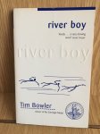 river boy, Tom Bowler, roman