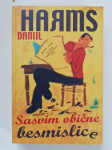 Sasvim obične besmislice, Danil Harms