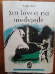 Sin lovca na medvjede, May; Kći snijega, London; Put na Mjesec, Verne